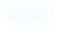 Payroll